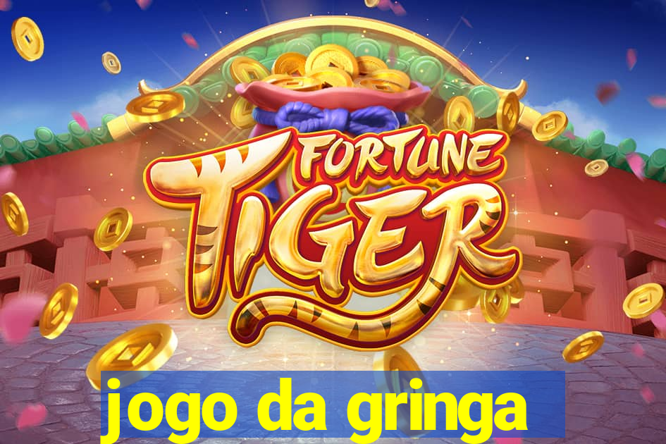 jogo da gringa